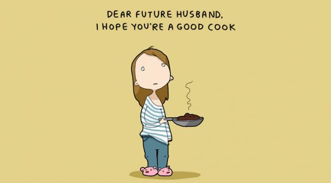 Calon suamiku tersayang, aku harap kamu jago memasak. (Via: boredpanda)