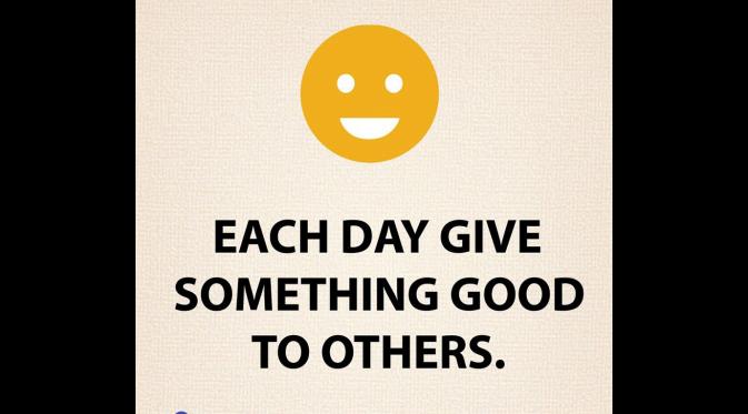 Setiap hari berikan kebaikan pada siapapun. (Via: dailyhealthgen.com)