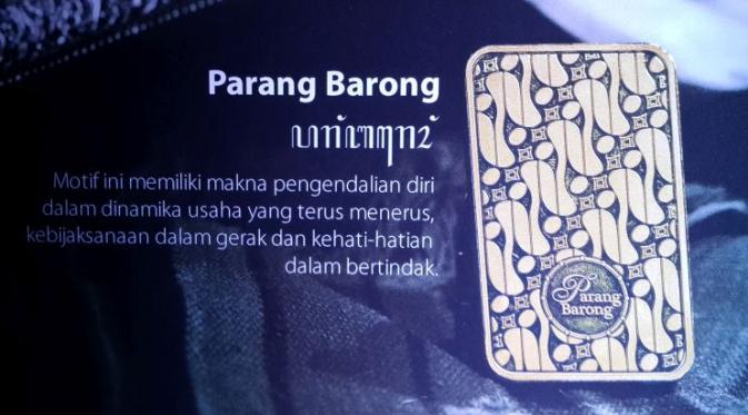 Produk logam mulia emas dengan motif batik yang diluncurkan oleh PT Aneka Tambang. (Foto: Pebrianto Eko/Liputan6.com)