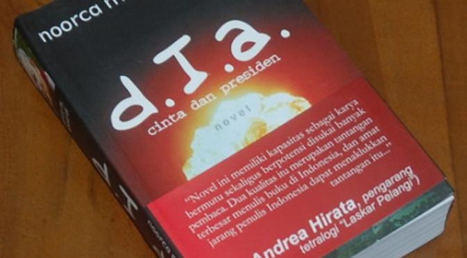 D.I.A: Cinta dan Presiden | via: bukubukubekas.wordpress.com