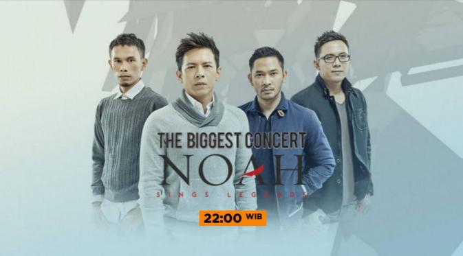 SCTV yang bakal menggelar The Biggest Concert NOAH besok malam juga akan mengajak musisi legendaris Indonesia. (via SCTV.co.id)