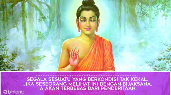 Renungan Waisak Ini 10 Kata Kata Bijak Sang Buddha Lifestyle Fimela Com