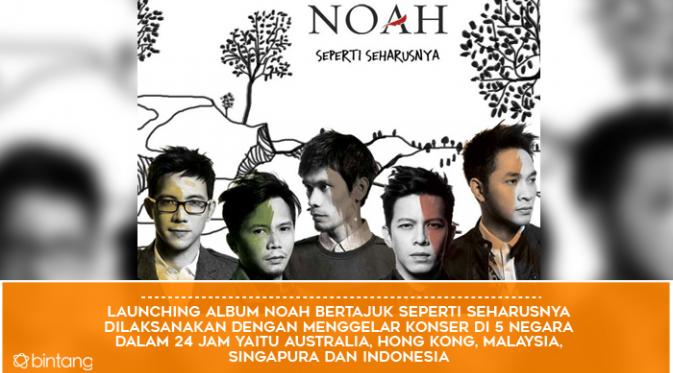 NOAH, Band Penuh Pesona dan Lugas Berkarya. (Foto: noah-site.com, Desain: Muhammad Iqbal Nurfajri/Bintang.com)