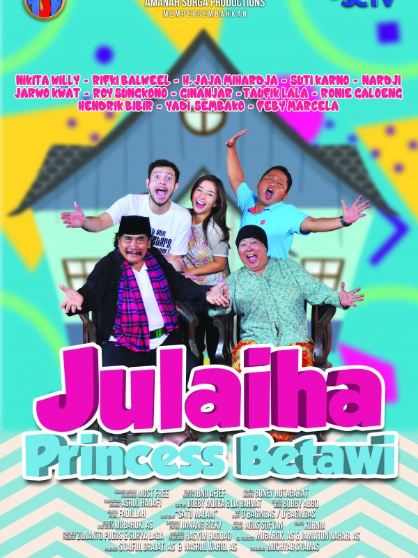 Rabu, 27 Juli 2016, SCTV akan memutar sinetron yang dibintangi Nikita Willy: Julaiha Princess Betawi. 