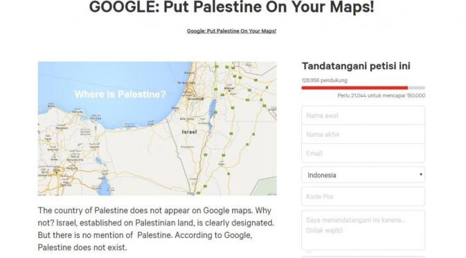 Netizen buat petisi karena Google telah menghapus Palestina dari Google Maps dan menggantinya dengan Israel. (Via: change.org)