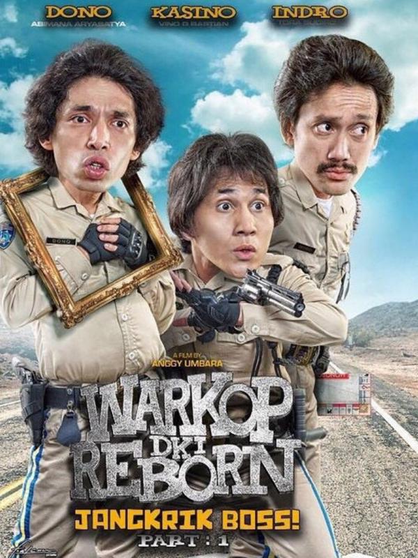 Poster Resmi Warkop DKI Reborn: Jangkrik Boss Part 1