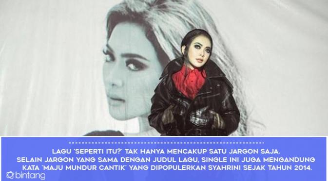 Jargon-jargon Syahrini yang menginspirasi lahirnya lagu (Desain: Nurman Abdul Hakim/Bintang Pictures)
