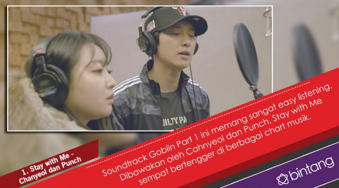 Drama Korea Goblin memiliki deretan soundtrack yang sangat digemari. (Desain: Nurman Abdul Hakim/Bintang.com)