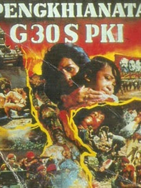 Film Indonesia paling banyak ditonton anak sekolah, Peghianatan G 30 S PKI.