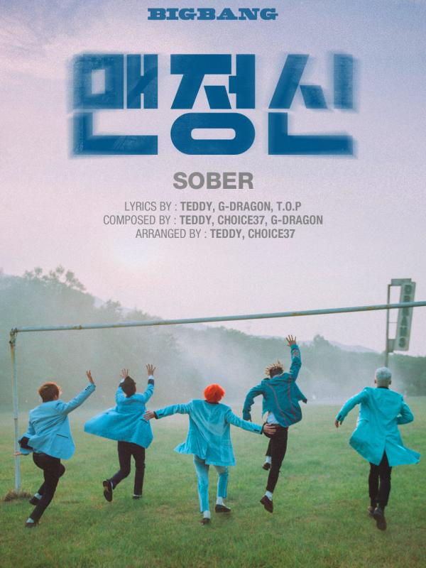 BigBang - Sober (via soompi.com)