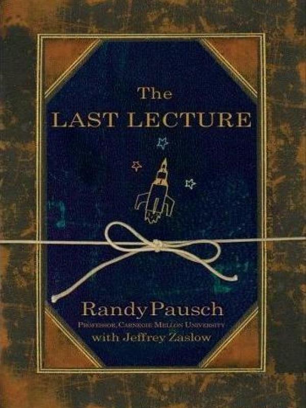 The Last Lecture - Randy Pausch. | via: en.wikipedia.org