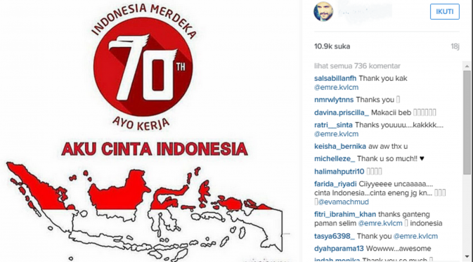 Melaui akun media sosial miliknya, Emre Kivilcim--pemeran Selim Emiroglue--ikut mengucapkan Dirgahayu ke 70 Republik Indonesia.